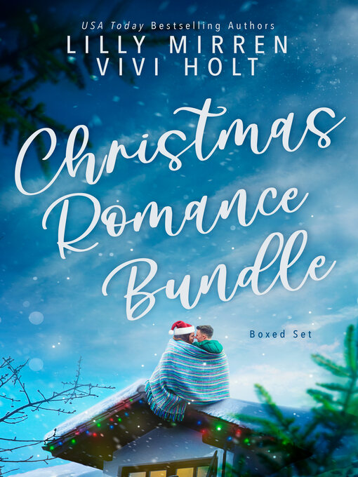 Title details for Christmas Romance Bundle by Lilly Mirren - Available